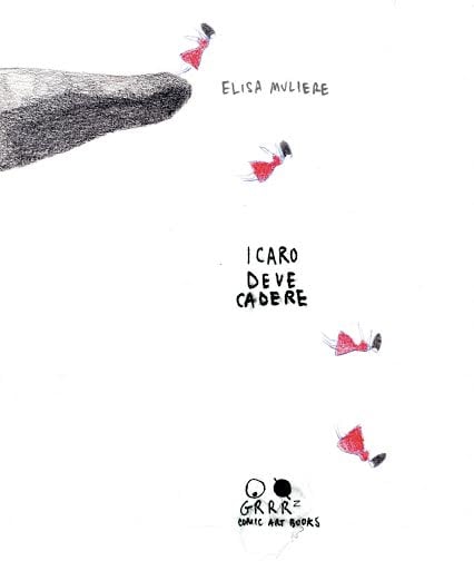 Elisa Muliere - Icaro deve cadere